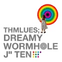 Dreamy Wormhole J